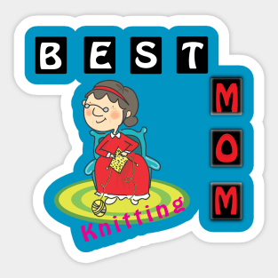 Best Knitting Mom Sticker